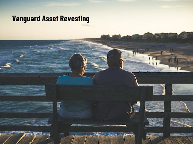 Vanguard Asset Revesting